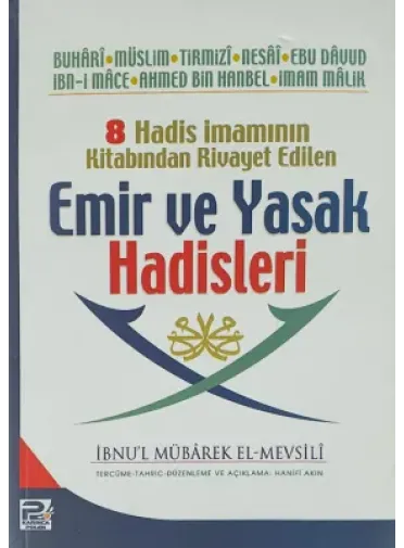  Emir ve Yasak Hadisleri  ( karton kapak )