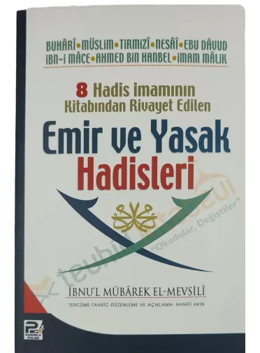  Emir ve Yasak Hadisleri  ( karton kapak )