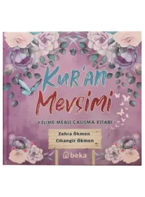 Kuran Mevsimi (Kelime Meali Çalışma Kitabı)