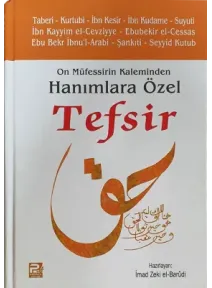 On Müfessirin Kaleminden Hanımlara Özel Tefsir