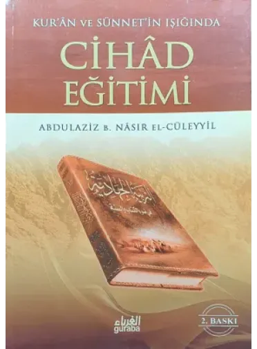Kur`an ve Sünnetin Işığında Cihad Eğitimi