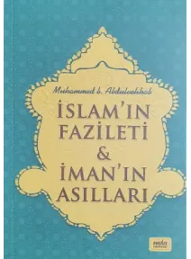 İslamın Fazileti İmanın Asılları