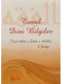 Temel Dini Bilgiler Yiyecekler Adab Ahlak 3