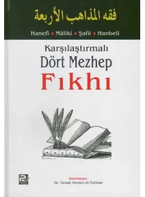 Karşılaştırmalı Dört Mezhep Fıkhı