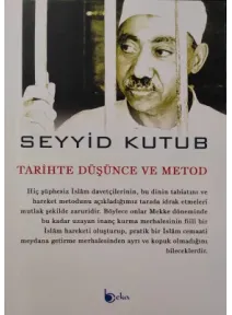Tarihte Düşünce ve Metod (Seyyid Kutub)