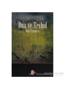 Dua ve Tevhid Dua ve Tevhid
