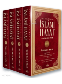 Ayet ve Hadislerle İslami Hayat (4 Cilt)