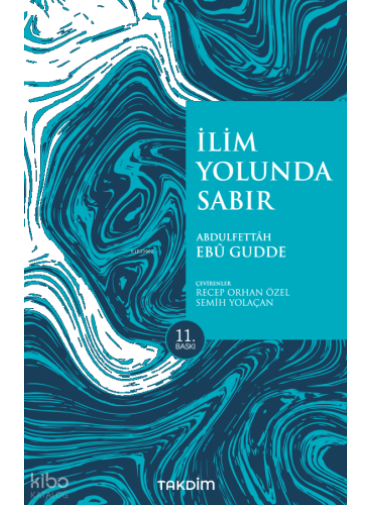 İlim Yolunda Sabır (Pratik Baskı)