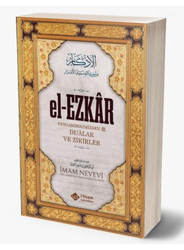 El Ezkar (Dualar ve Zikirler) (Karton Kapak)