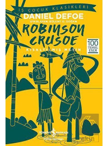 Robinson Crusoe (Kısaltılmış Metin)